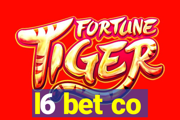 l6 bet co